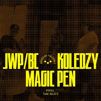 Magic Pen by JWP/BC