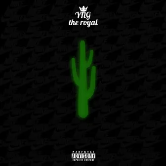 Cactus Jack by YNG THE ROYAL