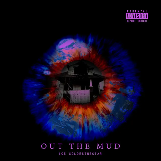 Out The Mud