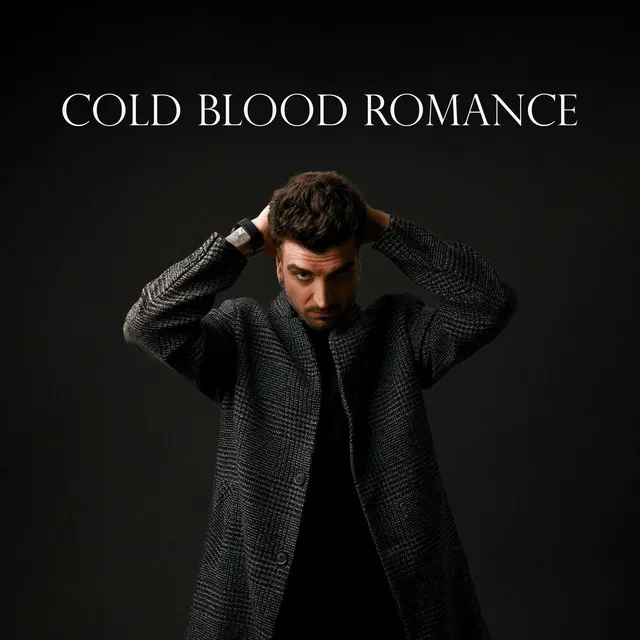 Cold Blood Romance