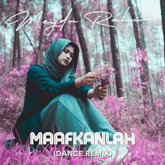 Maafkanlah (Dance Remix) by DJ Tongkang