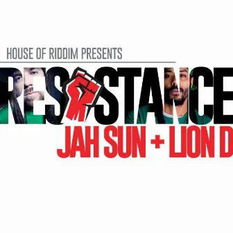 Resistance by Jah Sun