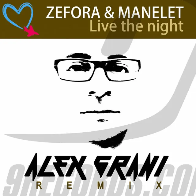 Live the Night - Alex Grani RMX