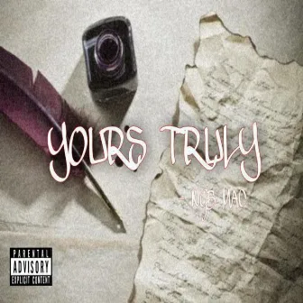 Yours Truly by NGB Mac