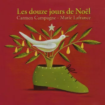 Les Douze Jours de Noël by Carmen Campagne