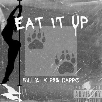 Eat it up by Aaron Billz