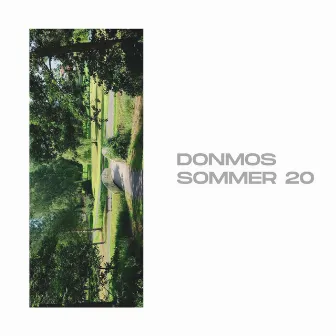 Sommer 20 by Don Mos