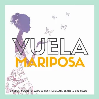 Vuela mariposa by Carlos Augusto Jardel