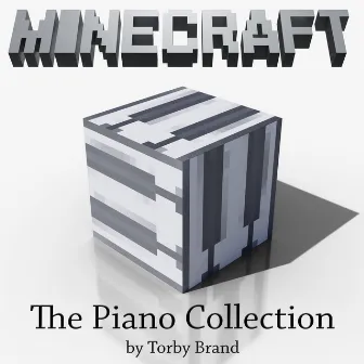 Minecraft: The Piano Collection by Torby Brand