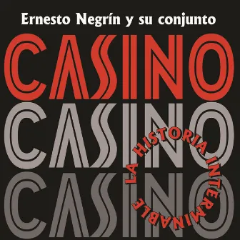 La Historia Interminable Vol. 1 by Conjunto Casino de Uruguay