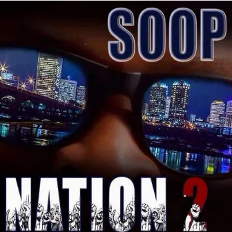 Soop Nation 2 by Supa Soop