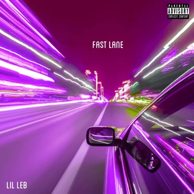 Fast Lane