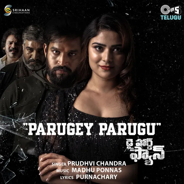 Parugey Parugu (From "Die Hard Fan")