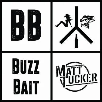 Buzz Bait (Radio Edit) by Matt Tucker