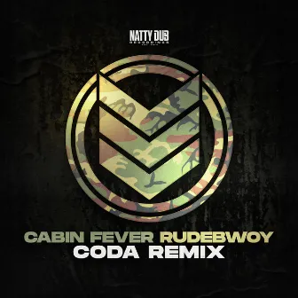 Rudebwoy (Coda Remix) by Cabin Fever