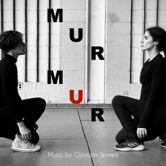 Murmur by Giovanni Spinelli