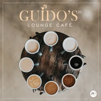 Guido's Lounge Cafe, Vol. 10 by Unknown Artist