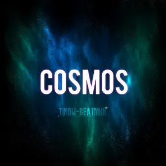 Cosmos by TimOw-BeatMkR