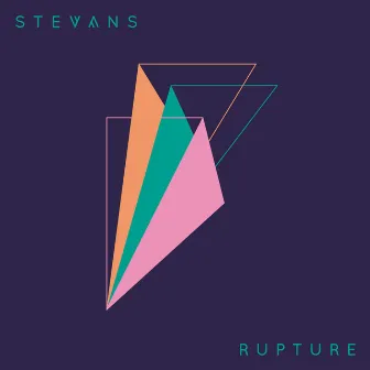 Rupture by Stevans