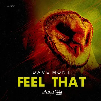 Feel That by Dave Mont