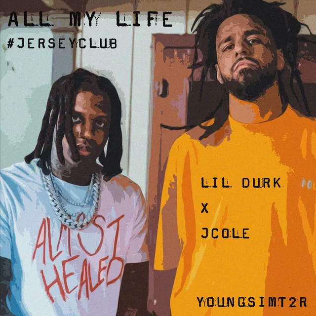 ALL MY LIFE - JERSEY CLUB