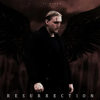 Resurrection by LS Roads