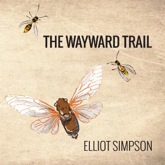 The Wayward Trail by Elliot Simpson