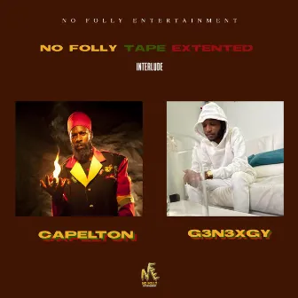 No Folly Tape Extended Interlude by No Folly Entertainment