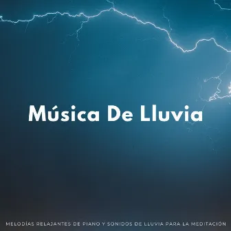 Música De Lluvia: Melodías Relajantes De Piano Y Sonidos De Lluvia Para La Meditación by Maestro Zen