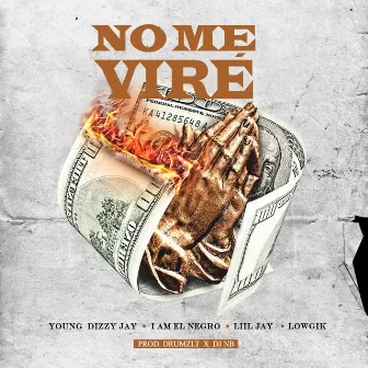 No me vire by Young Dizzy Jay