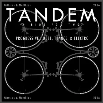 Tandem by Matthias