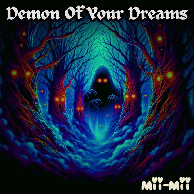 Demon Of Your Dreams