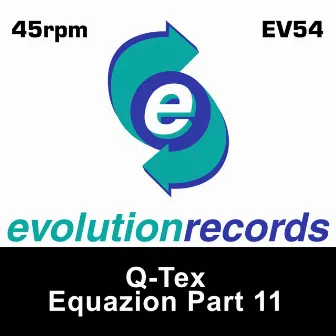 Equazion, Pt. 11 by QTEX