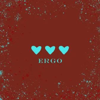 ERGO by Ergo, Bria