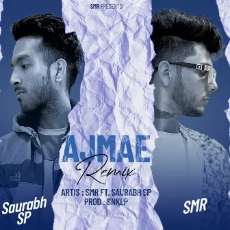 Ajmae by SMR