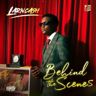 Behind the Scenes by Larncash