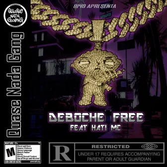 Deboche Free by Quase Nada Gang