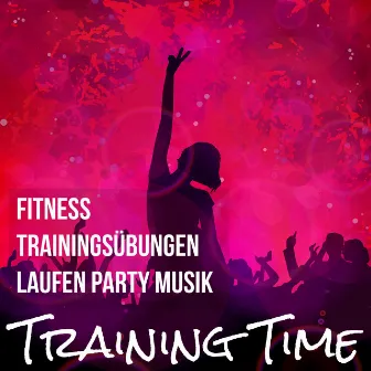 Training Time - Fitness Trainingsübungen Laufen Party Musik mit Dubstep Electro Deep House Geräusche by Unknown Artist