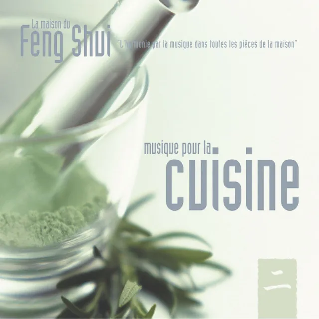 Feng shui: musique pour la cuisine