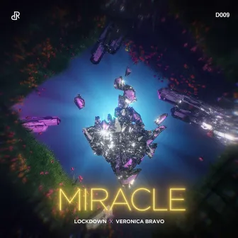 Miracle by Lockdown