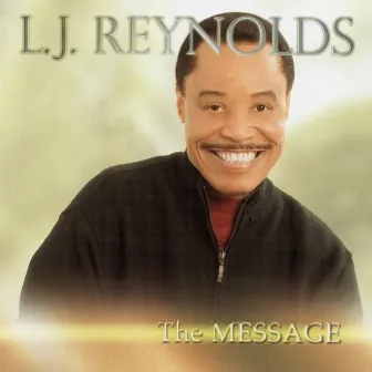 The Message by L.J. Reynolds