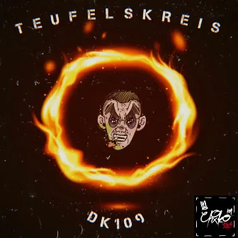 Teufelskreis by DK109