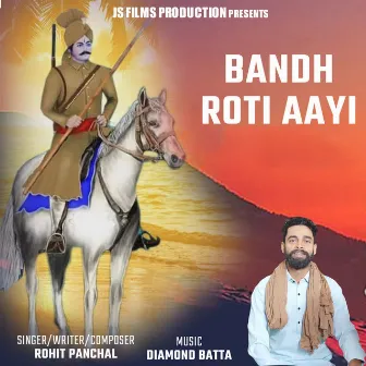 Bandh Roti Aayi by 