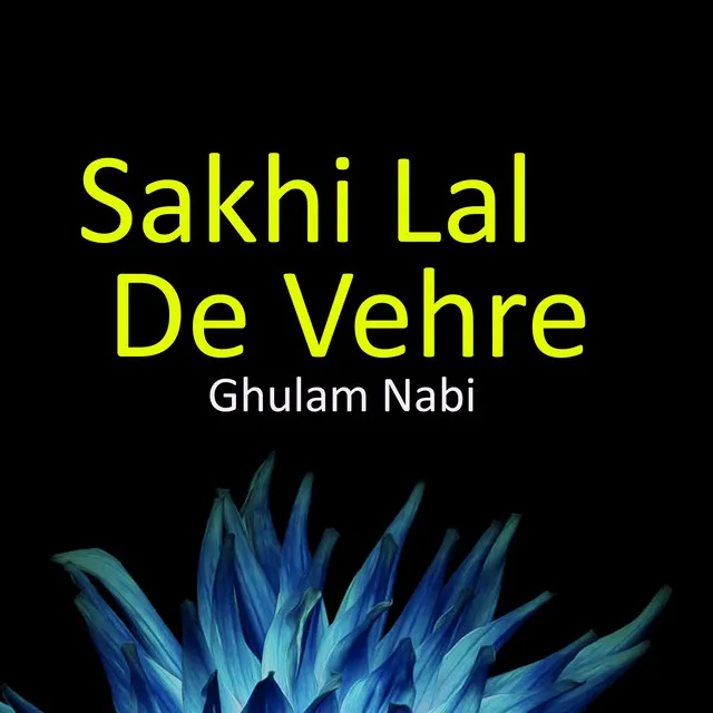 Sakhi Lal De Vehre