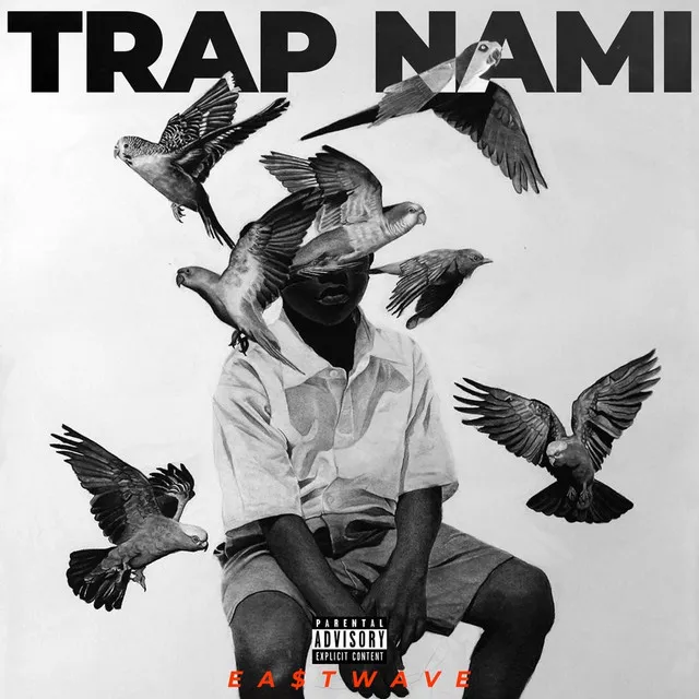 TRAP NAMI