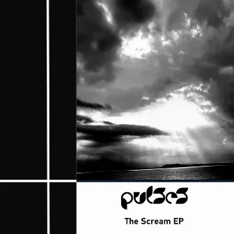 The Scream EP by Pulses