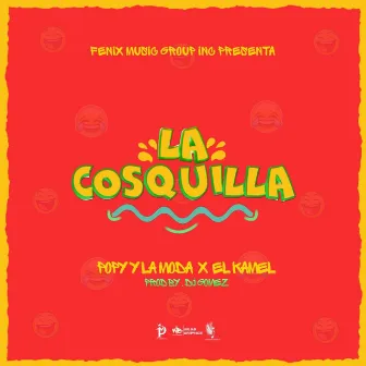 La Cosquilla by Popy y la Moda