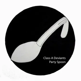 Party Spoon by Class-A Deviants