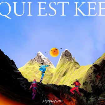 Qui est Kee by Keeqaid