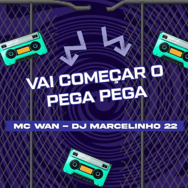 Vai Comecar o Pega Pega